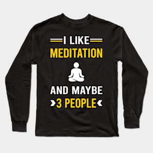 3 People Meditation Meditate Meditating Mindfulness Long Sleeve T-Shirt